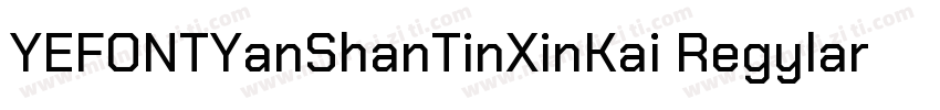 YEFONTYanShanTinXinKai Regylar字体转换